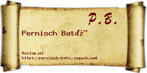 Pernisch Bató névjegykártya